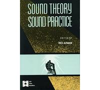 Sound Theory/Sound Practice