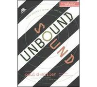 Sound unbound. Musica digitale e cultura del sampling