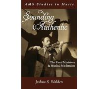 Sounding Authentic: The Rural Miniature and Musical Modernism