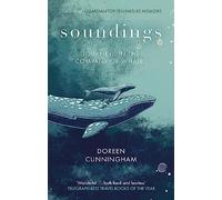 Soundings: Journeying North in the Company of Whales - the award-winning memoir