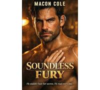 Soundless Fury: A Dark Romance Novel