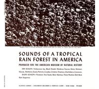 Sounds Of A Tropical Rain Forest: Produced For - Sounds Of A Tropical Rain Forest: Produced For The