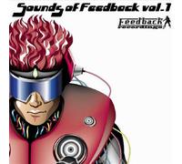 Various Artists Sounds of Feedback Vol. 1 (CD) Album