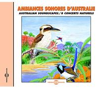 Sounds Of Nature - Australian Soundscapes