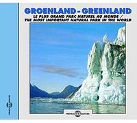 Sounds Of Nature - Greenland-Most Important Natural Park In The