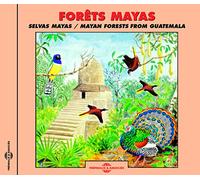 Sounds Of Nature - Mayan Forests-Soundscapes From Guatemala