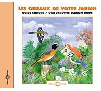 Sounds Of Nature - Our Favorite Garden Birds-Sound Guide