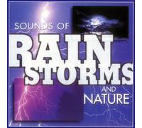 Sounds Of Rain Storms & Nature (CD) Various