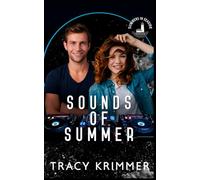 Sounds of Summer: Part of the Summers in Seaside Series