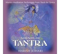 Sounds of Tantra: Mantra Meditation Techniques from Tools for Tantra