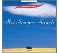 Sounds of the Earth - Hot Summer Sounds