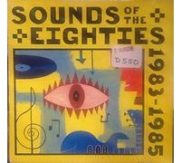 Sounds of the Eighties - The Rolling Stone Collection: 1983-1985