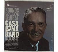 Sounds Of The Great Casa Loma Band