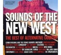 Sounds Of The New West (The Best Of Alternative Country)