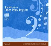 Sounds of the Pikes Peak Regio - Vol. 1-Sounds of the Pikes Peak