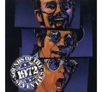 Sounds of the Seventies : 1972 by The Raspberries, The Staple Singers, Argent, The Hollies, Al Green, Johnny Nash, [Music CD]