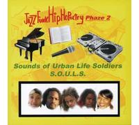 Sounds of Urban Life Solders - Jazz Funk Hip-Hop Poetry Phaze