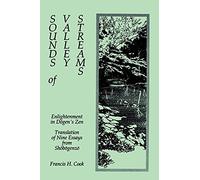 Sounds of Valley Streams (Suny Series in Buddhist Studies): Enlightenment in D¿gen's Zen Translation of Nine Essays from Sh¿b¿genz¿