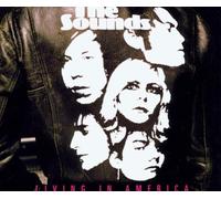Sounds,the - Living in America