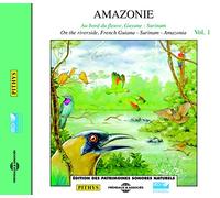 Soundscape - Vol. 1-Amazon-Near The River Guyane Surinam