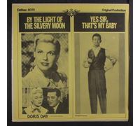 SOUNDTRACK - by the light of the silvery moon / yes sir, that's my baby