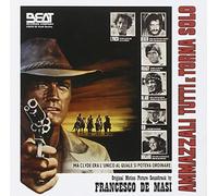 Soundtrack [Francesco De Masi] - Ammazzali tutti e torna solo