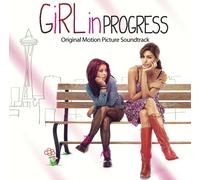 Soundtrack Girl In Progress (CD)