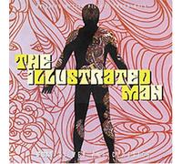Soundtrack - Illustrated Man, the