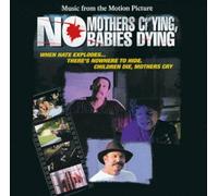 Soundtrack - No Mothers Crying