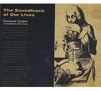 Soundtrack of Our Lives – Firmament Vacation