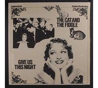 SOUNDTRACK - the cat and the fiddle / give us this night