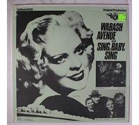 SOUNDTRACK - Wabash Avenue and Sing,Baby,Sing