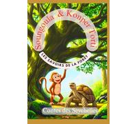 Soungoula et Konper Torti, Les savoirs de la foret