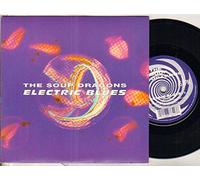 SOUP DRAGONS - SOUP DRAGONS - ELECTRIC BLUES - 7 inch vinyl / 45