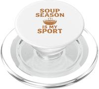 Soup Season Is My Sport Funny Retro Design PopSockets PopGrip per MagSafe