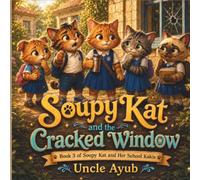Soupy Kat and the Cracked Window