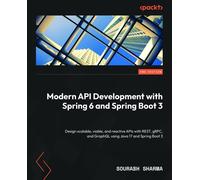 Sourabh Sharma Modern API Development with Spring 6 and Spring Boot (Tascabile)