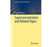 Sourav Chatterjee Superconcentration and Related Topics (Copertina rigida)