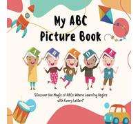 Sourav Jain My ABC Picture Book - "Discover the magic of ABC, where (Tascabile)