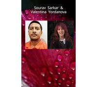 Sourav Sarkar & Valentina Yordanova Poems: EDITED BY