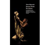 Source Work for Actors
