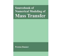 Sourcebook of Numerical Modeling of Mass Transfer (Copertina rigida)