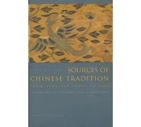 Wm. Theodore De Bary Sources of Chinese Tradition (Tascabile)