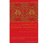 Sources of Japanese Tradition: 1600 - 2000: 1600 to 2000; Part 2: 1868 to 2000