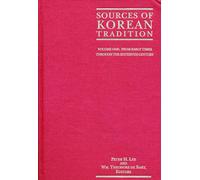 Sources of Korean Tradition: From Early Times Through the Sixteenth Century (1)
