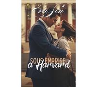 Sous Emprise à Harvard