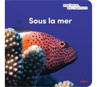 Sous la mer