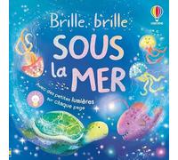 Sous la mer - Brille, brille - dès 1 an
