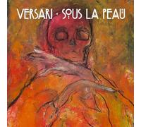 Versari Sous La Peau (CD) Album