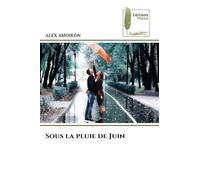 Sous la pluie de Juin